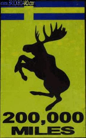 Volvo  -- Bartons Prancing Moose 200K miles sticker